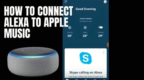 how to connect alexa to apple music and the impact of voice assistants on our daily lives