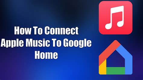 how to link apple music to google home: Exploring the Intersection of Streaming Services and Smart Home Integration